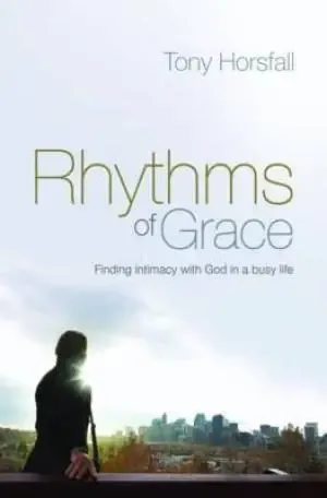 Rhythms of Grace