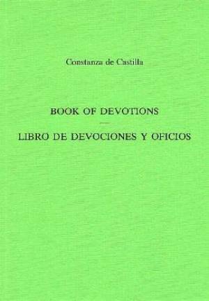 Book Of Devotions/Libro De Devociones Y Oficios