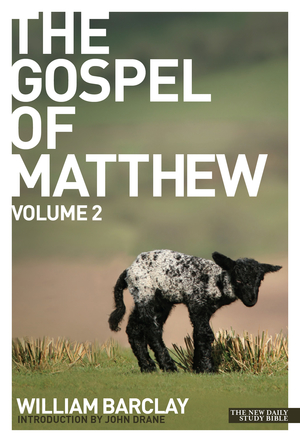 Gospel of Matthew - volume 2