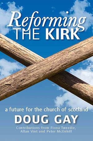 Reforming the Kirk