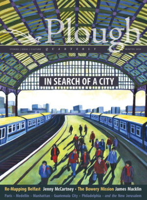 Plough Quarterly No. 23 - In Search of a City