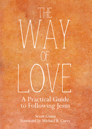 The Way of Love: A Practical Guide to Following Jesus