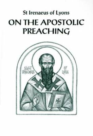 On the Apostolic Preaching