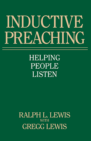 Inductive Preaching: Helping People Listen