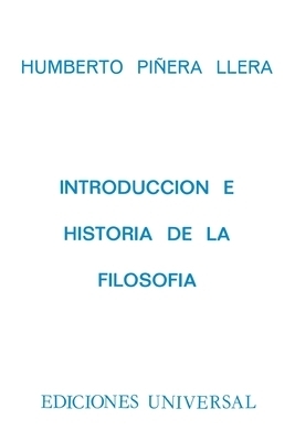 Introduccion E Historia De La Filosofia. Con Capitulo La Filosofia En Cuba