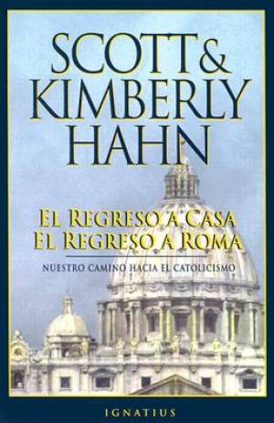 Rome Sweet Home (Spanish Edition: El Regreso a Casa)M