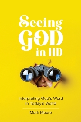 Seeing God in HD