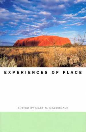 Experiences of Place