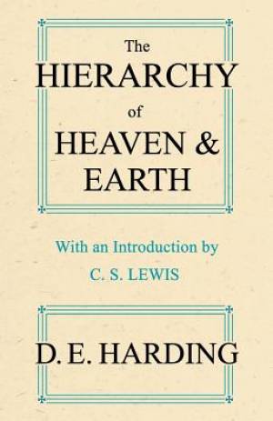 The Hierarchy of Heaven and Earth