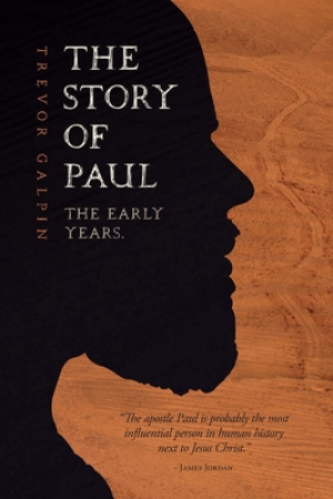 The Story of Paul: The Early Years