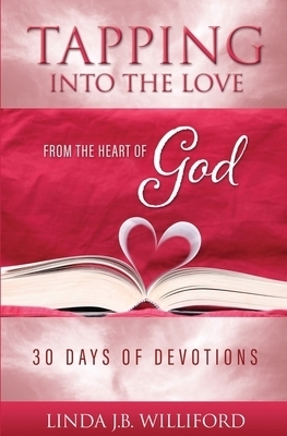 Tapping into the Love: From the Heart of God