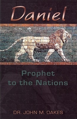 Daniel Prophet to the Nations