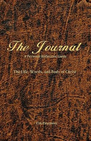 The Journal: A Personal Reflection Guide