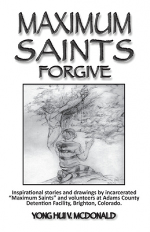 Maximum Saints - 4: Forgive