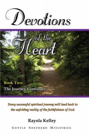 Devotions of the Heart Book Two