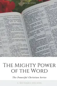 The Mighty Power of the Word