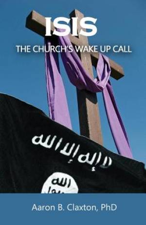 Isis - The Church's Wake Up Call