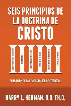 SEIS PRINCIPIOS DE LA DOCTRINA DE CRISTO: Fundaci