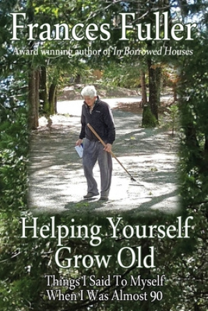 Helping Yourself Grow Old