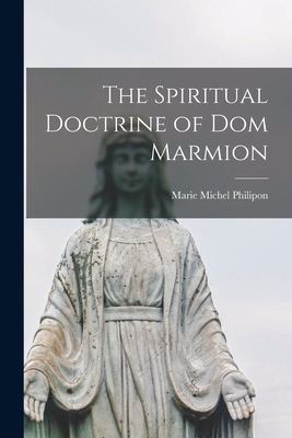 The Spiritual Doctrine of Dom Marmion