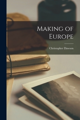 Making of Europe