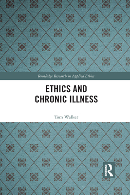 Ethics and Chronic Illness