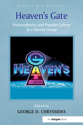 Heaven's Gate: Postmodernity and Popular Culture in a Suicide Group