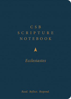 CSB Scripture Notebook, Ecclesiastes