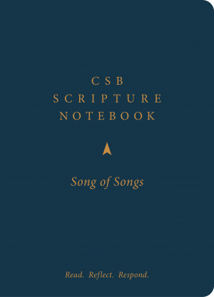 CSB Scripture Notebook, Song of Songs