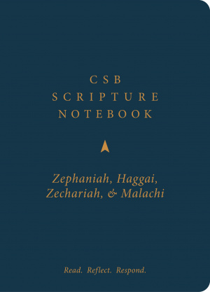 CSB Scripture Notebook, Zephaniah, Haggai, Zechariah, Malachi