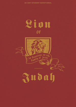 Lion of Judah - Teen Devotional