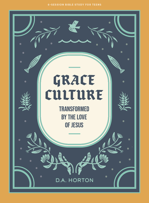 Grace Culture - Teen BIble Study Book