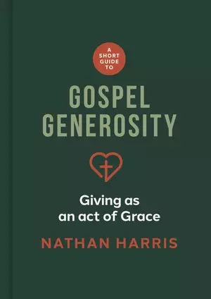 Short Guide to Gospel Generosity