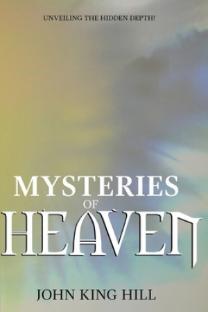 MYSTERIES OF HEAVEN: UNVEILING THE HIDDEN DEPTH