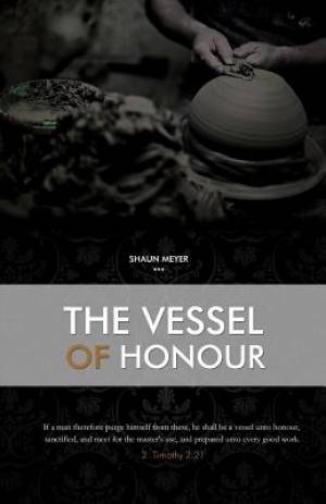 The Vessel of Honour: A Prepared Work