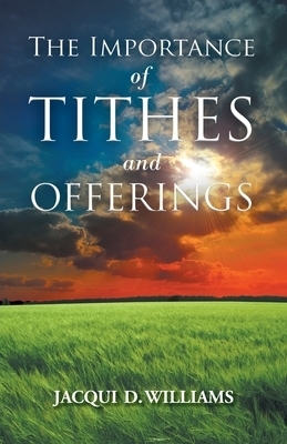 The Importance of Tithes and Offerings