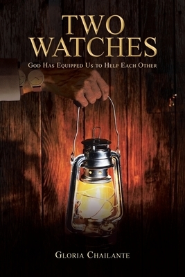 Two Watches: God Has Equipped Us to Help Each Other