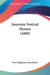 Souvenir Festival Hymns (1899)
