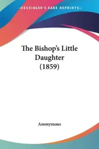 The Bishop's Little Daughter (1859)