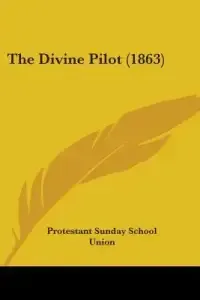 The Divine Pilot (1863)
