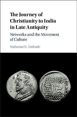 Journey Of Christianity To India In Late Antiquity