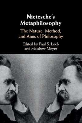 Nietzsche's Metaphilosophy