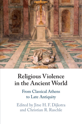 Religious Violence In The Ancient World