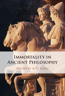 Immortality In Ancient Philosophy