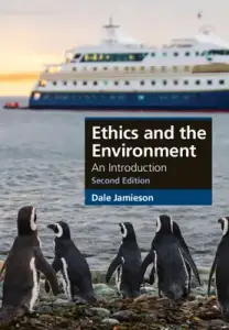 Ethics and the Environment: An Introduction