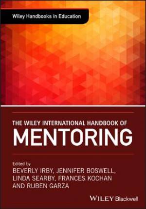 The Wiley International Handbook of Mentoring