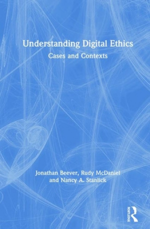 Understanding Digital Ethics: Cases and Contexts