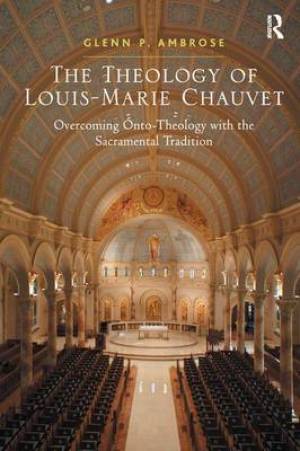 The Theology of Louis-Marie Chauvet