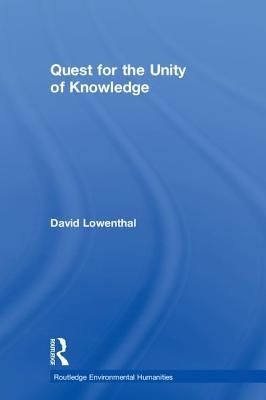 Quest for the Unity of Knowledge