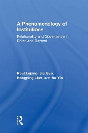 A Phenomenology of Institutions